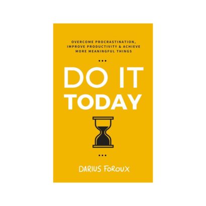 Do It Today