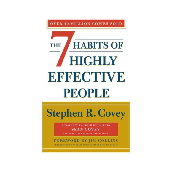 The 7 Habbits Of Highly Effective People