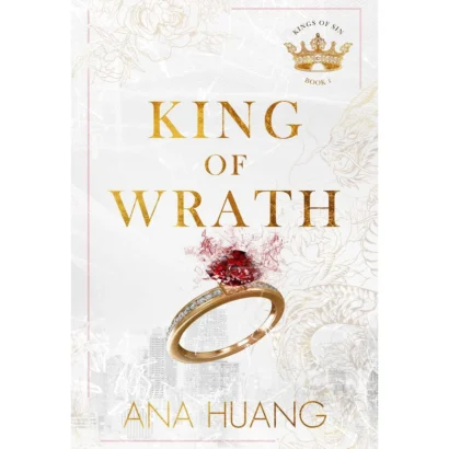 King Of Wrath (Kings Of Sin Bk 1)
