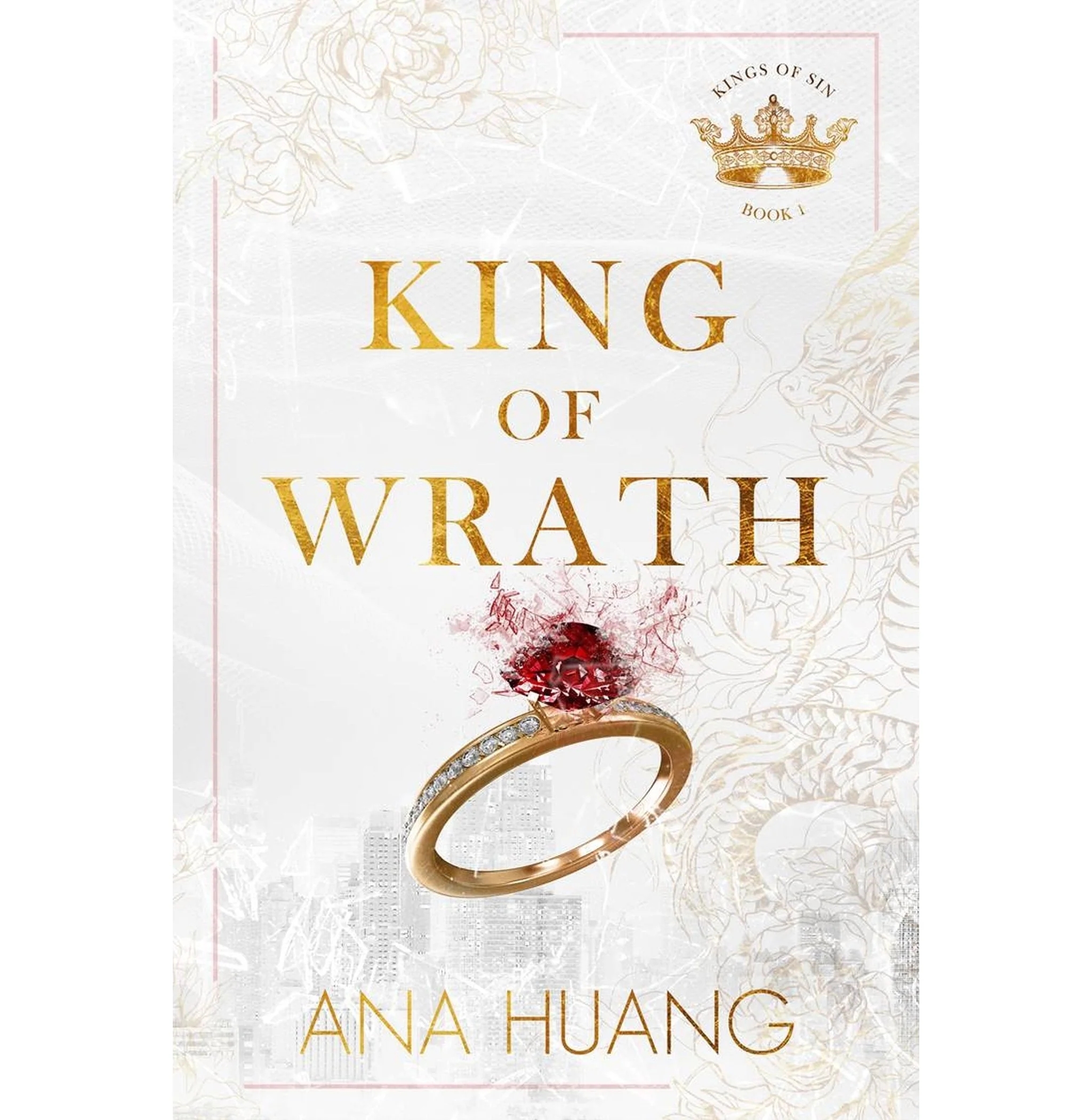 King Of Wrath (Kings Of Sin Bk 1)