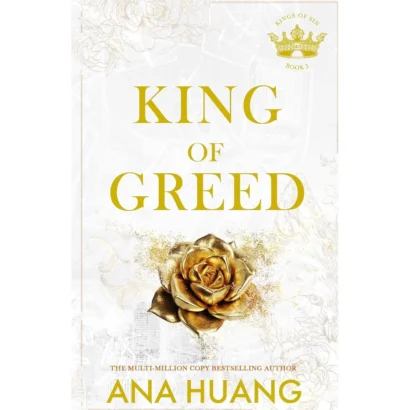 King Of Greed (Kings Of Sin Bk 3)