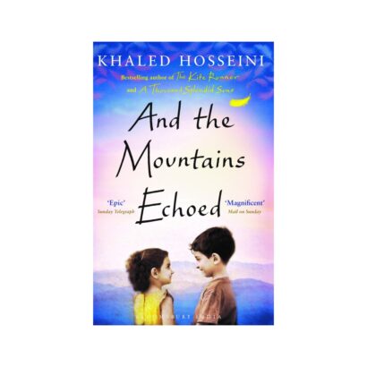 And The Mountains Echoed
