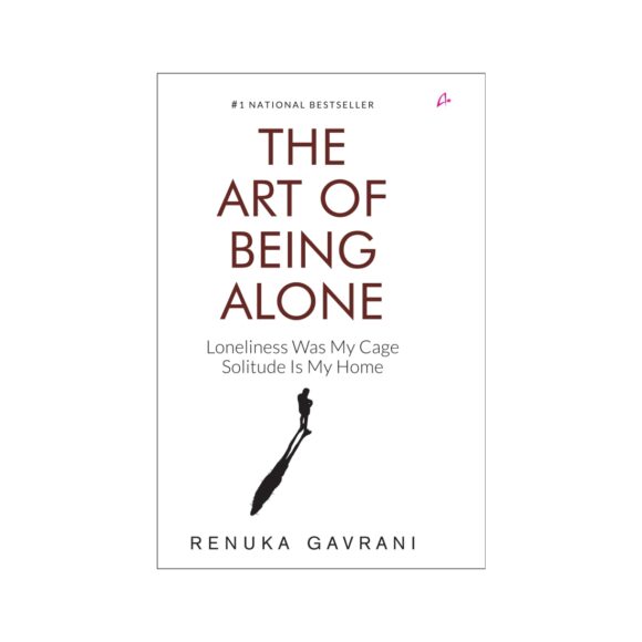 The Art Of Being Alone