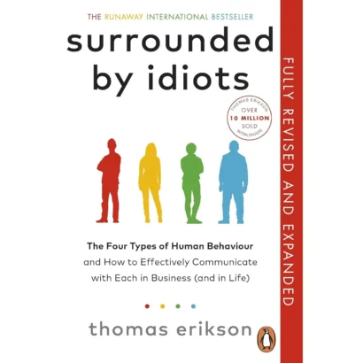 Surrounded By Idiots
