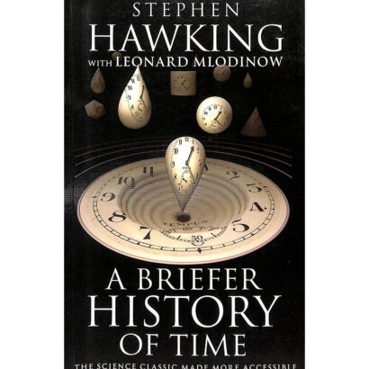 A Briefer History of Time